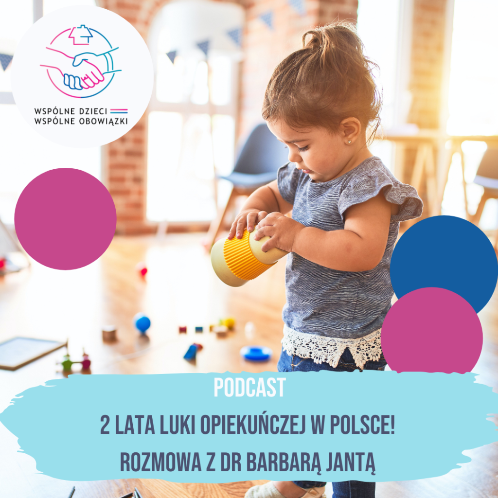 #56  Dwa lata luki opiekuńczej w Polsce – rozmowa z dr Barbarą Jantą z Wielkiej Brytanii