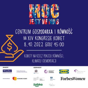 Jesteśmy na Kongresie Kobiet! Dołącz do nas do Centrum „Gospodarka i Równość”