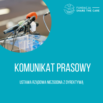 KOMUNIKAT PRASOWY FUNDACJI- USTAWA NIEZGODNA Z DYREKTYWĄ