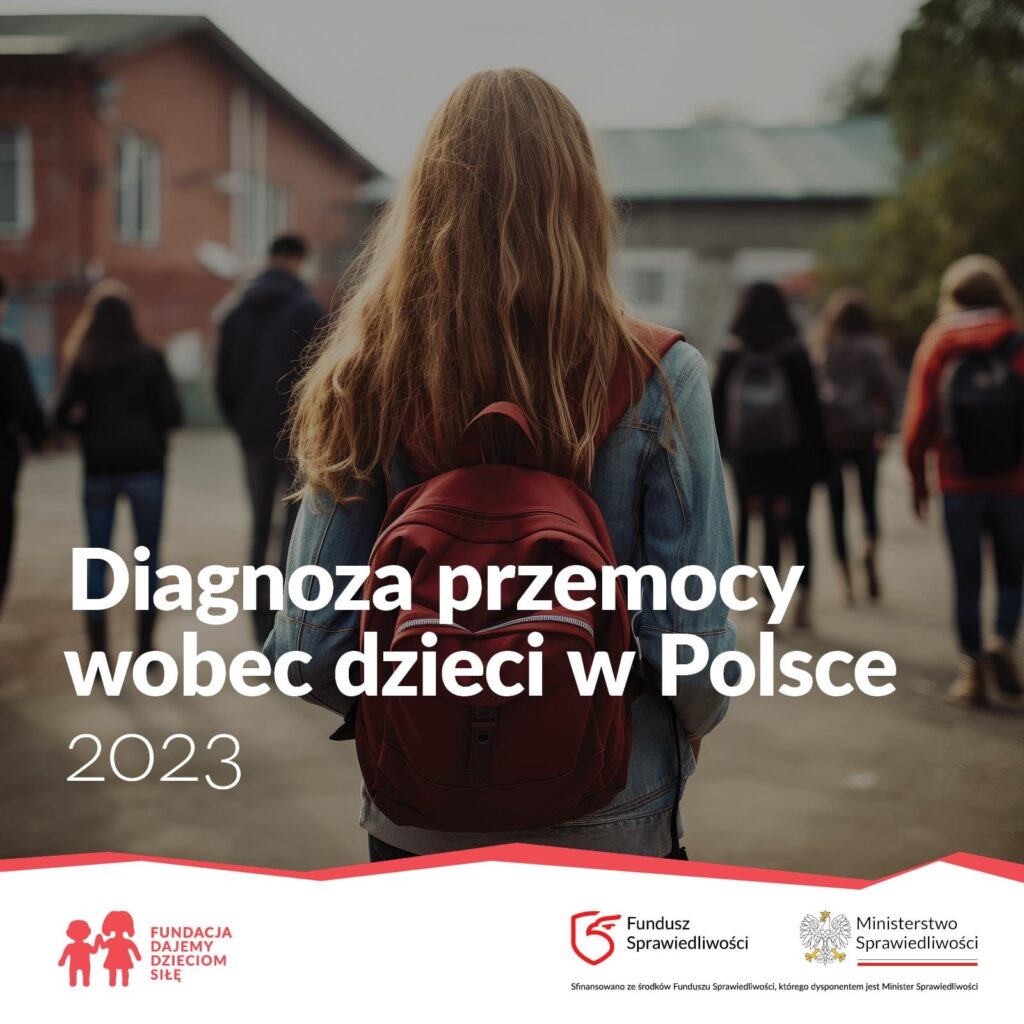 Raport „Diagnoza przemocy wobec dzieci w Polsce”
