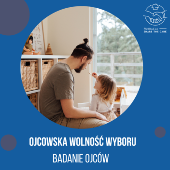 Ojcowska wolność wyboru-badanie