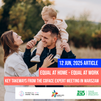 Equal at Home – Equal at Work. Key takeways from the COFACE expert meeting in Warsaw